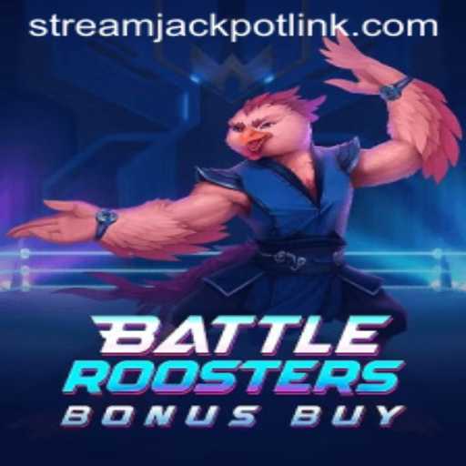 BattleRoostersBonusBuy: A New Exciting Experience at StreamJackpot Casino