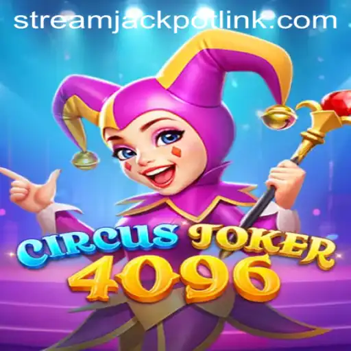 Discover the Thrills of CircusJoker4096 at StreamJackpot Casino