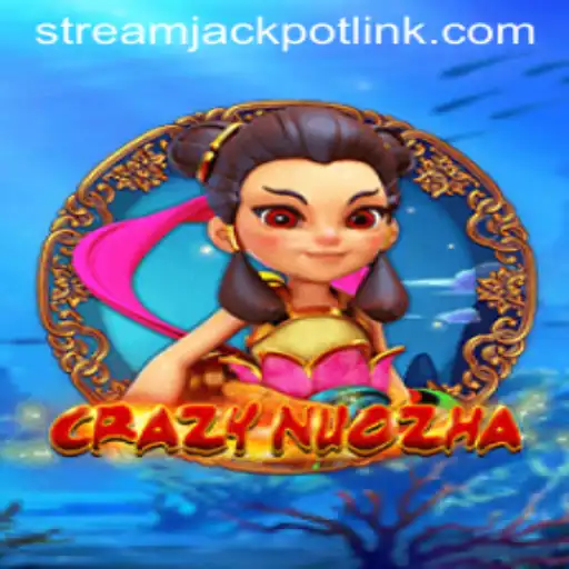Discovering CrazyNuoZha and StreamJackpot Casino: A Gaming Revolution