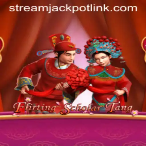 Exploring the Charm and Strategy of FlirtingScholarTang and StreamJackpot Casino