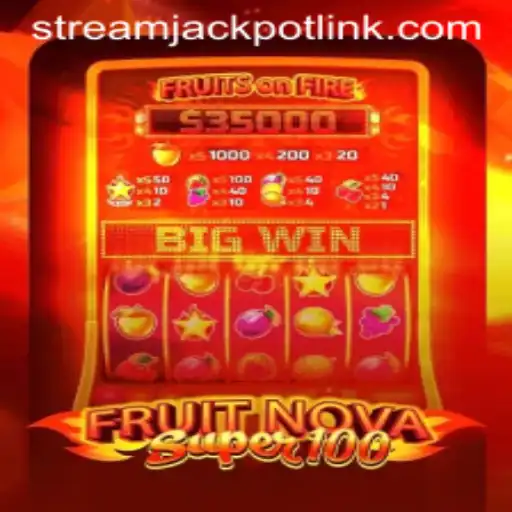 Exploring the Allure of FruitNovaSuper100 at StreamJackpot Casino