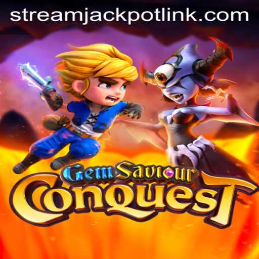GemSaviourConquest: A Thrilling Adventure in the World of StreamJackpot Casino