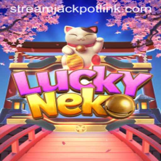 Exploring the Fascinating World of LuckyNeko at StreamJackpot Casino