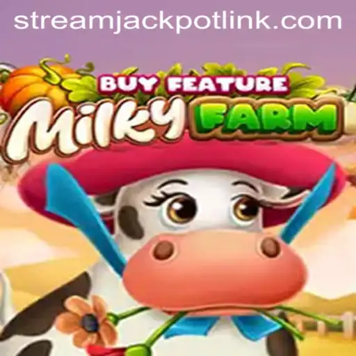 Exploring MilkyFarmBuyFeature: A New Player in StreamJackpot Casino