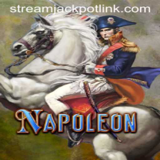 Exploring Napoleon at StreamJackpot Casino