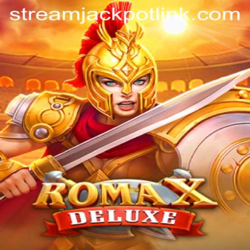 Explore RomaXDeluxe: The Thrilling Casino Game at StreamJackpot