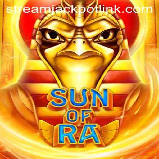 Discover the Thrilling World of SunofRa at StreamJackpot Casino