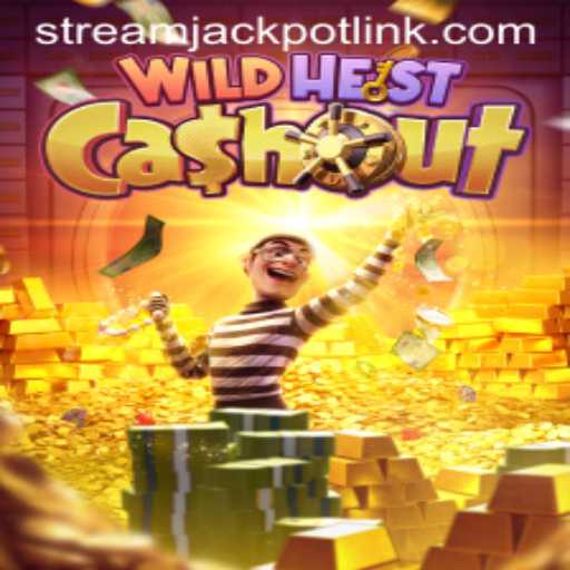 Exploring the Thrills of WildHeistCashout at StreamJackpot Casino