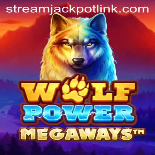 Exploring the Thrilling World of WolfPowerMega at StreamJackpot Casino